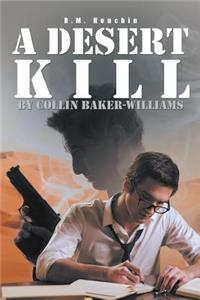 A Desert Kill