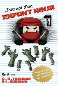 Journal d'Un Enfant Ninja