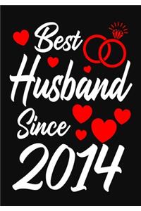 Best Husband Since 2014: Journal-notebook Romantic Gift for Husband From Wife Valentine Day or marriage feast