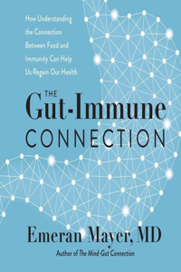 Gut-Immune Connection Lib/E