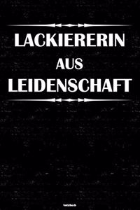 Lackiererin aus Leidenschaft Notizbuch