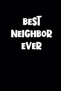 Best Neighbor Ever