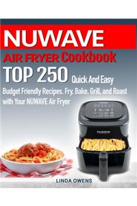 NUWAVE AIR FRYER Cookbook