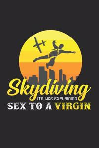 skydiving virgin: 6x9 SkyDiving - blank with numbers paper - notebook - notes