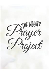 The Weekly Prayer Project