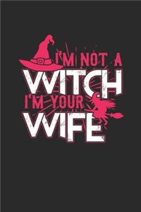 I'm Not A Witch I'm Your Wife
