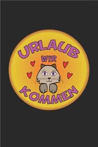 Urlaub wir kommen