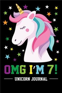 OMG I'm 7! Unicorn Journal