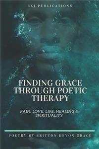 Finding Grace Through Poetic Therapy