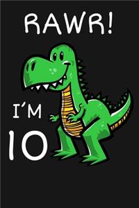RAWR! I'm 10