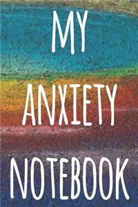 My Anxiety Notebook