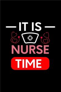 It Is Nurse Time