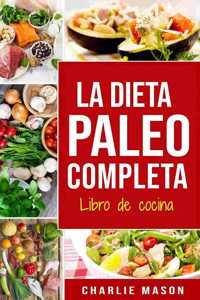 Dieta Paleo Completa Libro de cocina