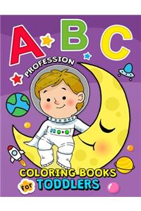 ABC Profession Coloring Books for Toddlers