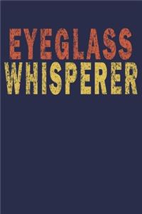 Eyeglass Whisperer