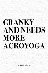 Cranky And Needs More Acroyoga