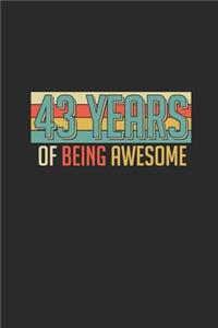 43 Years Of Being Awesome