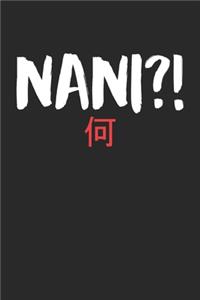 Nani?!