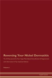 Reversing Your Nickel Dermatitis