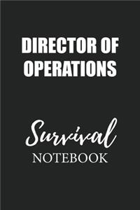 Director of Operations Survival Notebook