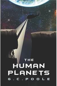 The Human Planets
