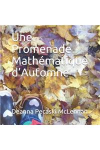 Une Promenade Mathématique d'Automne