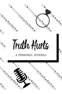 Truth Hurt