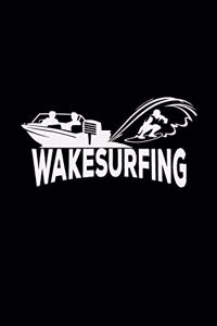 Wakesurfing
