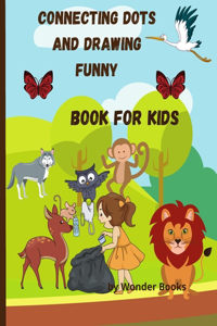 Connecting dots and drawing funny book for kids