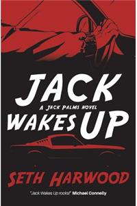 Jack Wakes Up: an unstoppable blast-through read