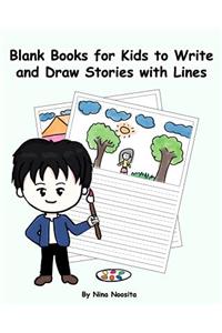 Blank Books for Kids to Write and Draw Stories with Lines