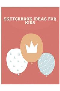 Sketchbook ideas for kids