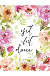 Get Shit Done