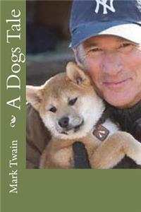 A Dogs Tale
