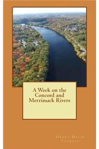 A Week on the Concord and Merrimack Rivers