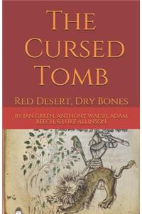 Cursed Tomb: Red Desert, Dry Bones