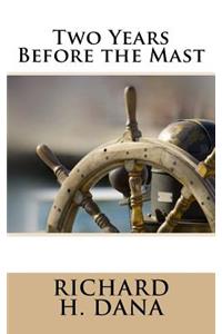 Two Years Before the Mast