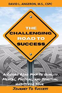 Challenging Road To Success