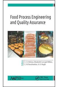 Food Process Engineering and Quality Assurance