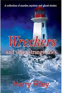 Wreckers and Other Strange Tales