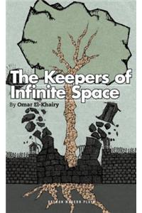 Keepers of Infinite Space