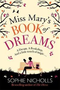 Miss Mary's Book of Dreams