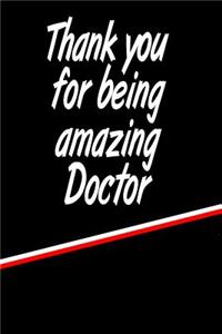 Thank You for Being an Amazing Doctor