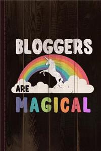 Bloggers Are Magical Journal Notebook