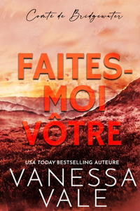 Faites-moi vôtre