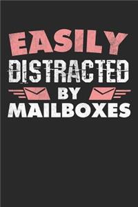 Easily Distracted by Mailboxes