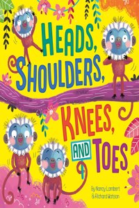 Heads Shoulders Knees and Toes