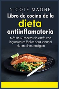 Libro de cocina de la dieta antiinflamatoria