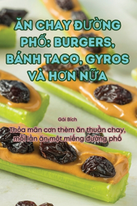 Ăn Chay ĐƯỜng PhỐ