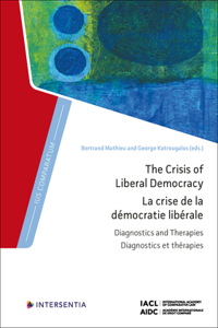 Crisis of Liberal Democracy